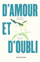 D'amour et d'oubli, Mots tendres sur l'alzheimer