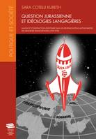 Question jurassienne et idéologies langagières, Langue et construction identitaire dans les revendications autonomistes des minorités francophones (1959-1978)