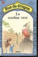 Le Cordon vert - Rue du dragon N°2 - Club de lecture 1er niveau