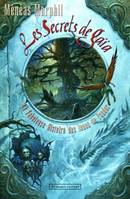 La fabuleuse histoire des lunes de Pandor, 3, Les secrets de Gaïa, La fabuleuse histoire des lunes de Pandor 3