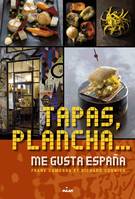 Tapas, plancha