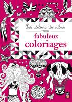 Les ateliers du calme - Mon jardin secret de coloriages