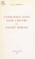 L'existence juive dans l'œuvre de Panaït Istrati