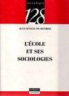 L'√©cole et ses sociologies