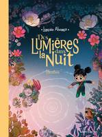 2, Des lumières dans la nuit - Tome 02, Hicotea