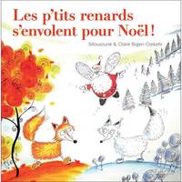 Les p'tits renards s'envolent pour Noël