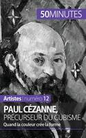 Paul Cézanne, précurseur du cubisme, Quand la couleur crée la forme