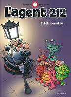 28, L'agent 212 - Tome 28 - Effet monstre (Indispensables)