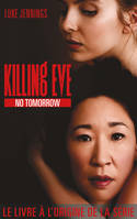 2, Killing Eve 2 - No Tomorrow