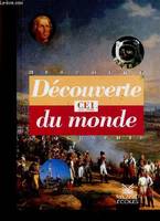 Histoire Géographie : Découverte du monde. CE1, cycle 2, 2eme année, histoire-géographie, CE1