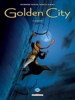 Golden City T04, Goldy