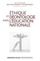Ethique et déontologie dans l'Education nationale