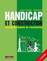 Handicap et construction, Conception inclusive de l'accessibilité