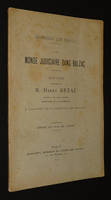 Le Monde judiciaire dans Balzac : Discours prononcé par M. Henry Bréal, avocat à la Cour d'Appel, secrétaire de la conférence, à l'ouverture de la Conférence des Avocats