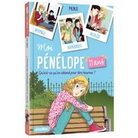 1, Moi, Pénélope 11 ans  - Qu'est-ce qu'on attend pour être heureux ? - Tome 1