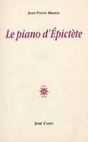 Le piano d'Épictète