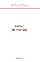 Entrer en musique