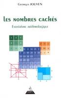 Les nombres cachés, ésotérisme arithmologique