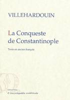 De la conqueste de Constantinople