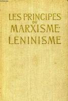 LES PRINCIPES DU MARXISME-LENINISME