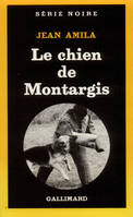 Le chien de Montargis