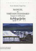 Manuel de tibétain standard, Langue et civilisation