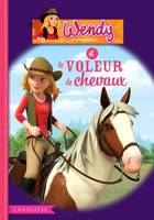 Wendy et le voleur de chevaux