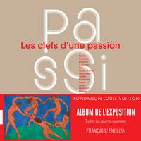 Les Clefs d'une passion. L'Album