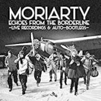 Echoes from the borderline - Moriarty