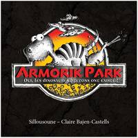 Armorik park, Oui, les dinosaures bretons ont existé !