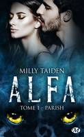 ALFA, 1, A.L.F.A., T1 : Parish