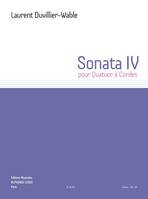 Sonater IV, Pour Quator á Cordes