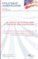 Le retour de la Rust Belt à l'épreuve des populismes