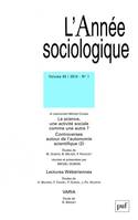 année sociologique 2014, vol. 64 (1), La science, une activité sociale comme une autre ? Controverses autour de l'autonomie scientifique (2)