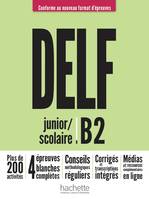 DELF junior/scolaire - Nouveau format d'épreuves (B2), Junior-scolaire