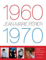 1960-1970 Jean-Marie Périer - Nouvelle édition