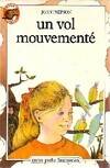 Vol mouvemente (Un), - TRADUIT DE L'AUSTRALIEN ***