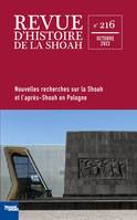 Revue d'Histoire de la Shoah - n°216, Nouvelles recherches sur la Shoah et l'après-Shoah en Pologne