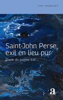 Saint-John Perse, exil en lieu pur, Étude du poème Exil