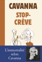 Stop-Crève