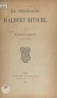 La théologie d'Albert Ritschl