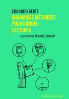 Mauvaises méthodes pour bonnes lectures, petit Ouvroir de Lectures Potentielles