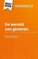 De wereld van gisteren, van Stefan Zweig