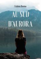 Au sud d'Aurora