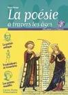 Poesie a travers les ages (La)