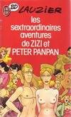 Sextraordinaires aventures de zizi et peter pan-pan (Les)