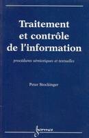 Traitement et contrôle de l'information - procédures sémiotiques et textuelles, procédures sémiotiques et textuelles