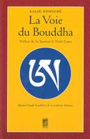 La Voie du Bouddha, Manuel d'étude bouddhiste de la tradition tibétaine