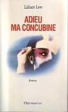 Adieu, ma concubine, roman