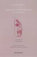 La France et les soldats d'infortune au XXe siècle - actes du colloque des 20 au 21 novembre 1998... à l'Université Robert Schuman de Strasbourg, actes du colloque des 20 au 21 novembre 1998... à l'Université Robert Schuman de Strasbourg